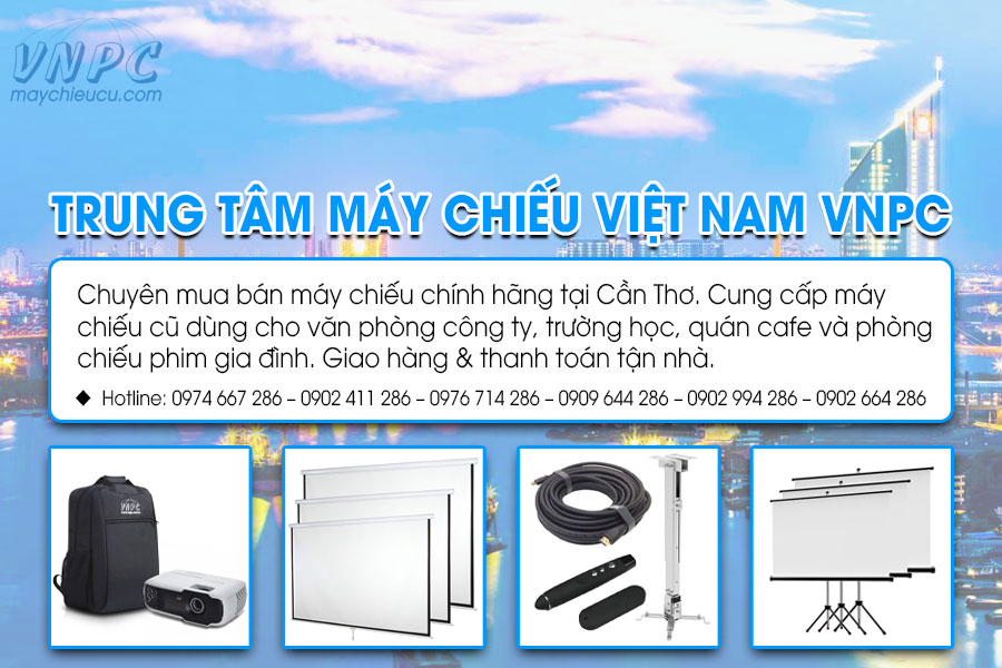 Mua bán máy chiếu cũ tại Cần Thơ